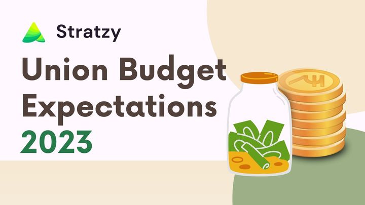 Union Budget Expectations 2023