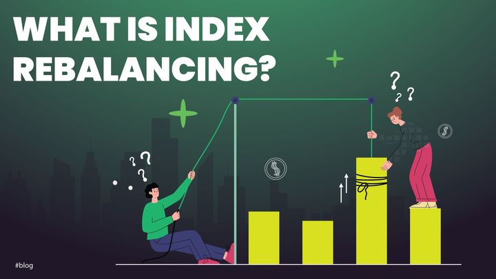 What is Index Rebalancing?